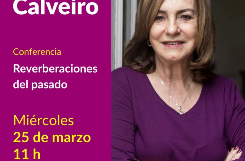  Conferencia: Reverberaciones del pasado