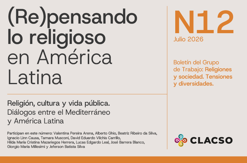  Boletín #12 (Re)pensando lo religioso en América Latina