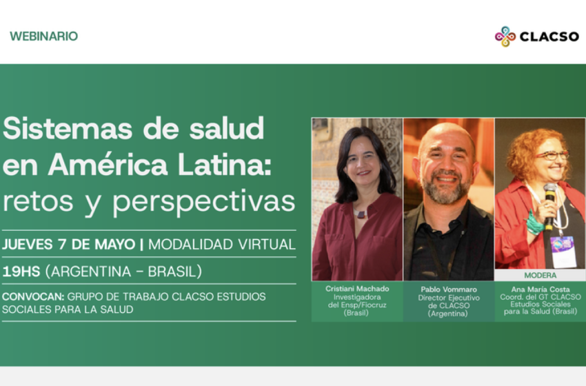  Webinario Sistemas de salud en América Latina: retos y perspectivas