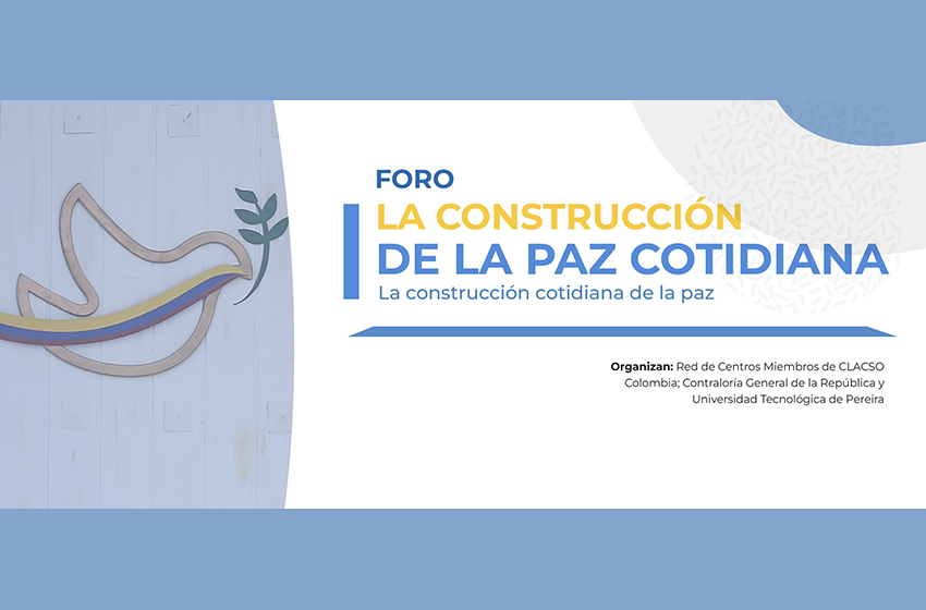  Construcción cotidiana de la paz en Colombia