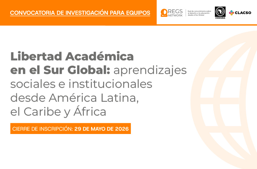  Libertad Académica en el Sur Global: aprendizajes sociales e institucionales desde América Latina, el Caribe y África