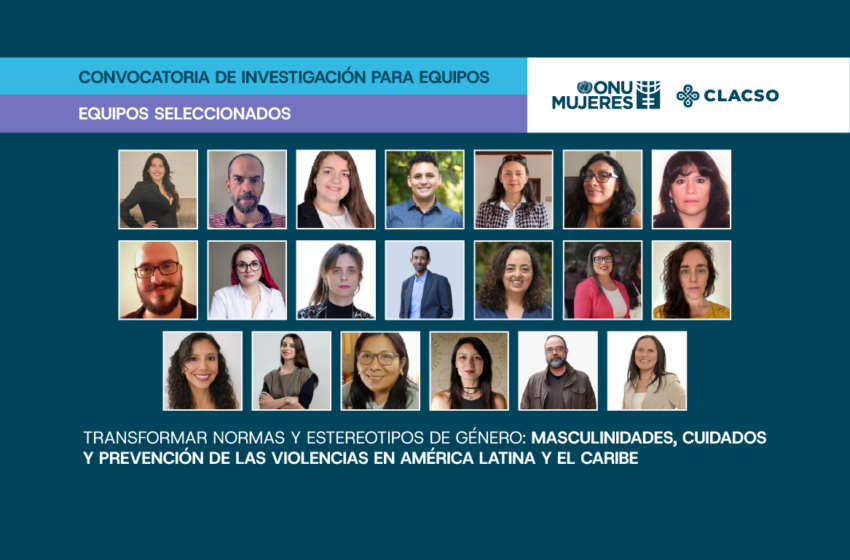  DICTAMEN – Transformar normas y estereotipos de género: masculinidades, cuidadosy prevención de las violencias en América Latina y el Caribe