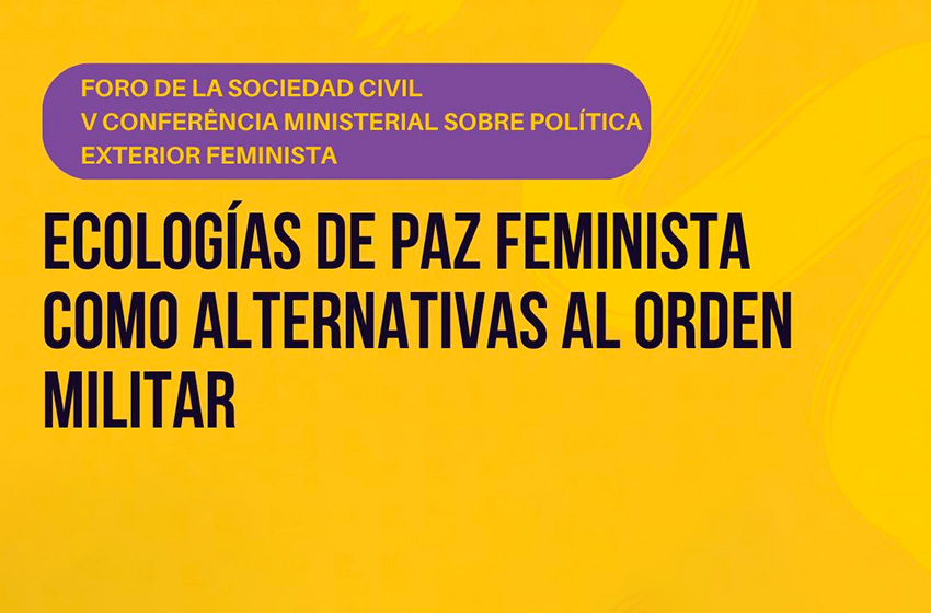  Ecologías de paz feminista como alternativas al orden militar