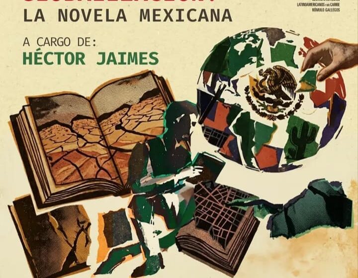  Literature and Globalization: The Mexican Novel