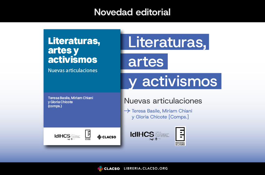  Literaturas, artes y activismos