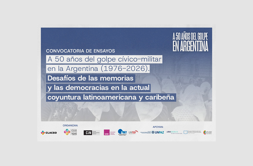  Convocatoria de Ensayos: A 50 años del golpe cívico-militar en la Argentina