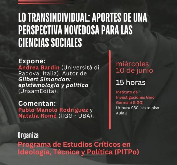  Palestra “O transindividual: contribuições de uma nova perspectiva para as ciências sociais” (IIGG)