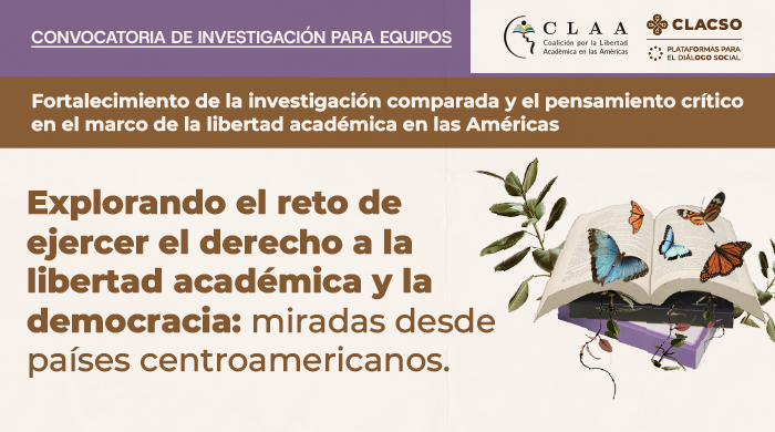  Explorando el reto de ejercer el derecho a la libertad académica y la democracia: miradas desde países centroamericanos