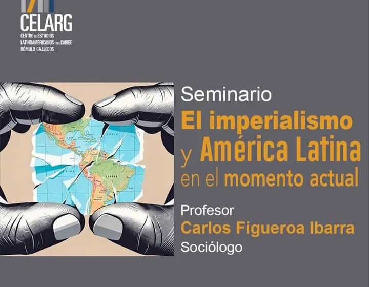  Imperialism and Latin America in the present moment.
