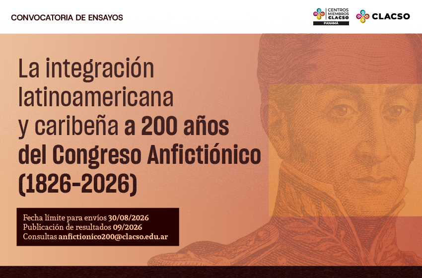  La integración latinoamericana y caribeña a 200 años del Congreso Anfictiónico (1826-2026)