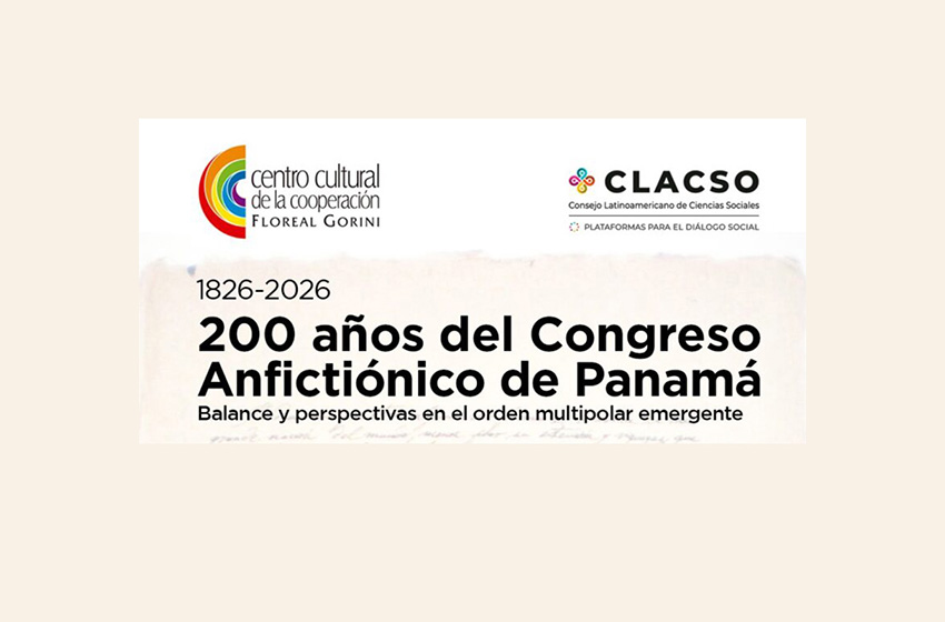  200 años del Congreso Anfictiónico de Panamá