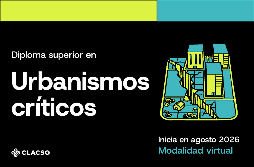  Diploma Superior en Urbanismos críticos