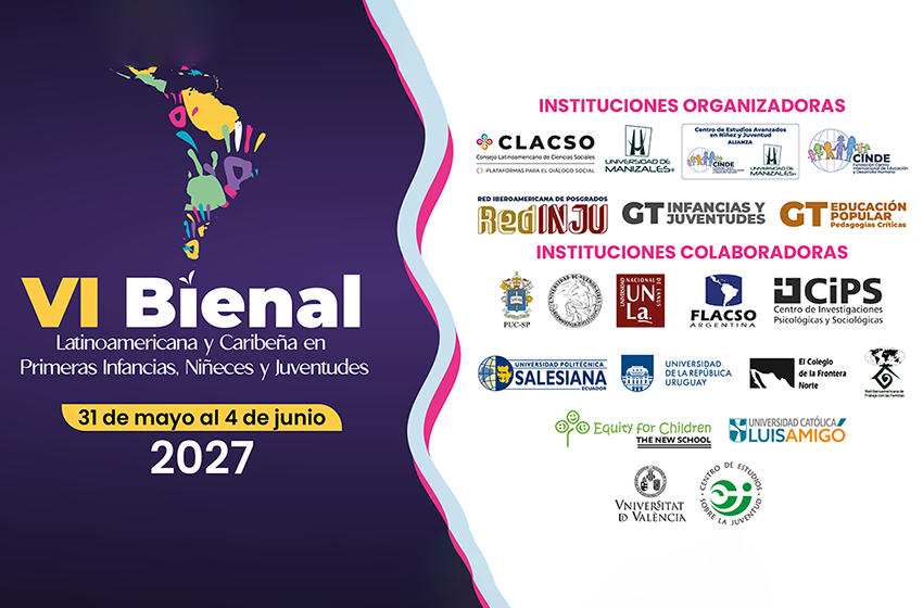  VI Bienal Latinoamericana y Caribeña en Primeras Infancias, Niñeces y Juventudes