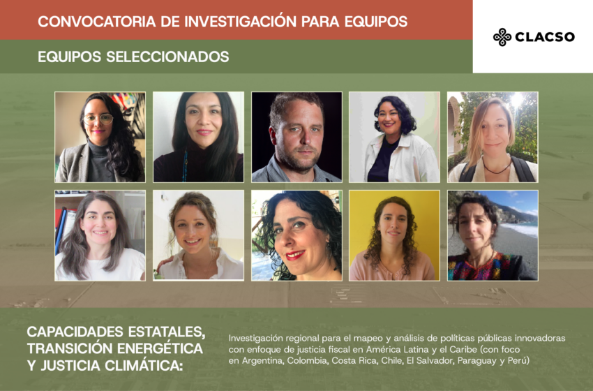  DICTAMEN – Capacidades estatales, transición energética y justicia climática: investigación regional para el mapeo y análisis de políticas públicas innovadoras con enfoque de justicia fiscal en América Latina y el Caribe