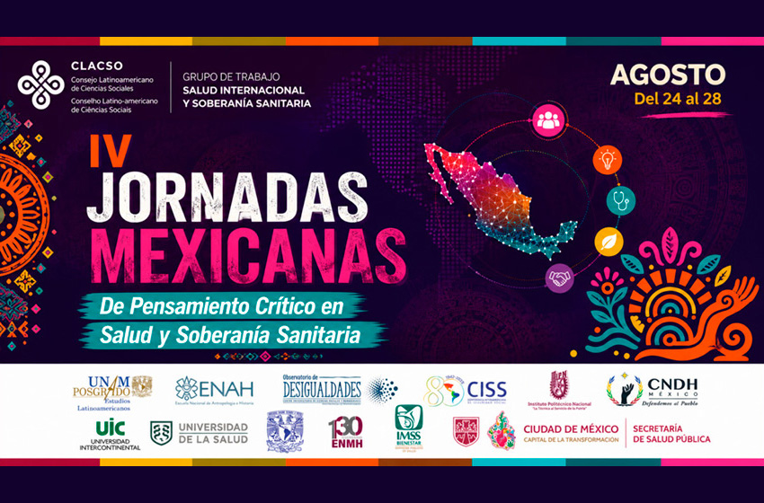  IV Jornadas Mexicanas de Pensamiento Crítico en Salud y Soberanía Sanitaria