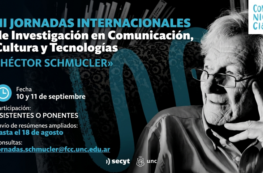  III Jornadas de Investigación en Comunicación y Cultura «Héctor Schmucler»